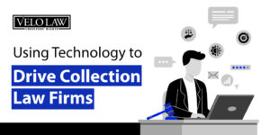 Operational efficiency and technology concept, Velo Law logo, and text: Using Technology to Drive Collection Law Firms