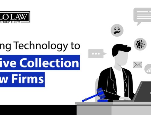 Using Technology to Drive Collection Law Firms